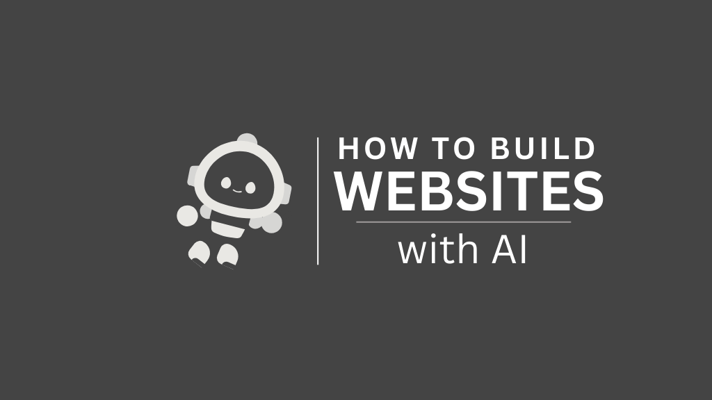 How to effortlessly build Websites with AI in [year]