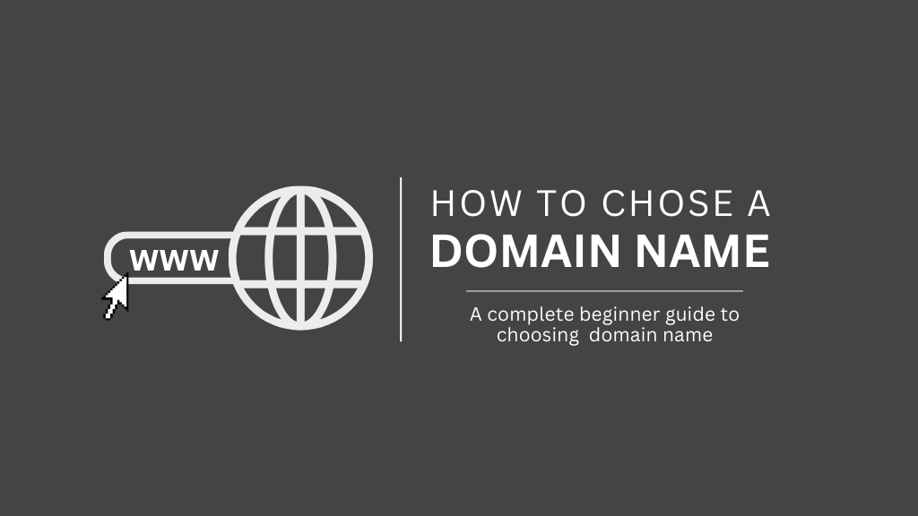 How to Choose a Domain Name for your blog (Ultimate Guide)