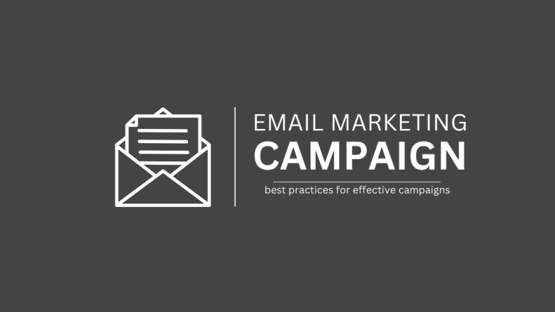 7 Best practices for effective email marketing campaigns