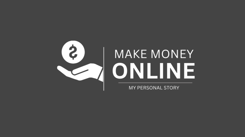 How to Make Money Online: My Personal Journey